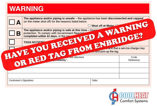 What To Do If You Received A Warning Tag Or Red Tag From Enbridge Gas